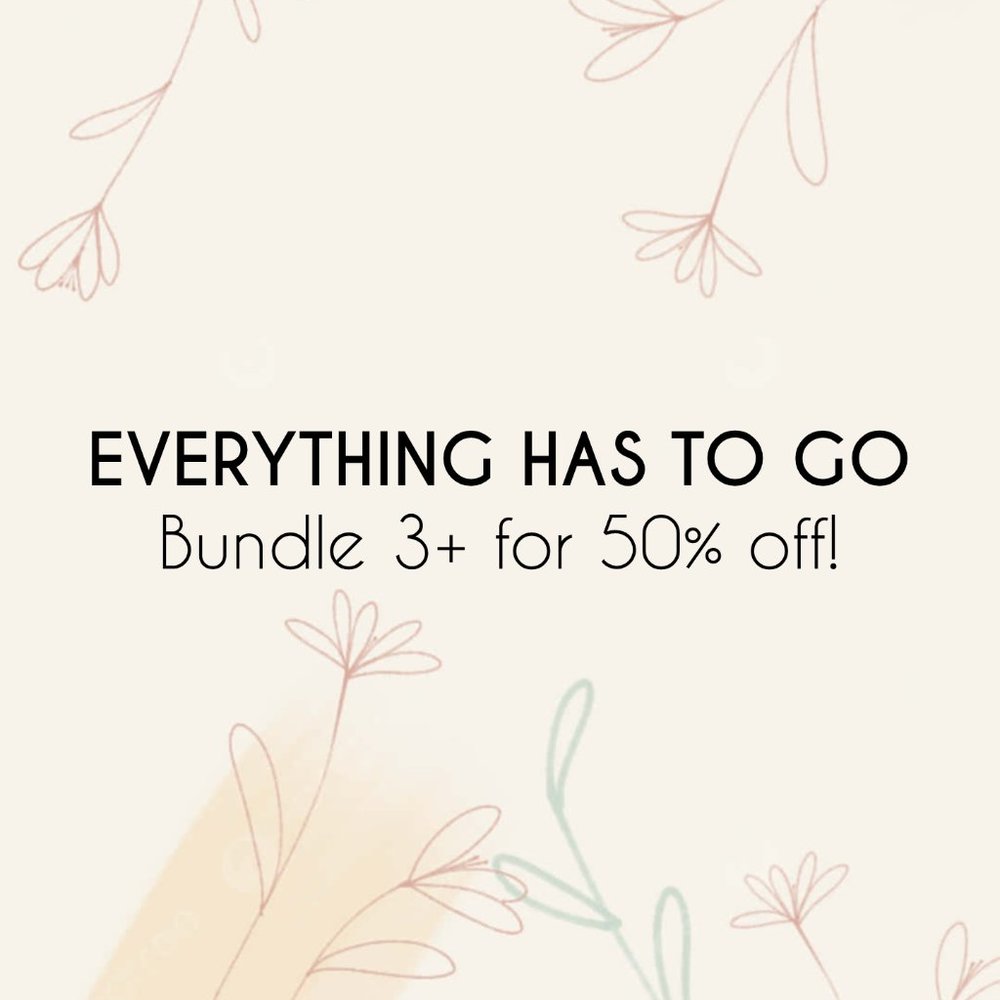 BUNDLE 3+ FOR 50% OFF